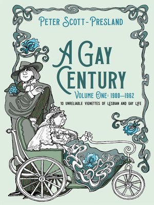 cover image of A Gay Century: Volume One: 1900–1962
